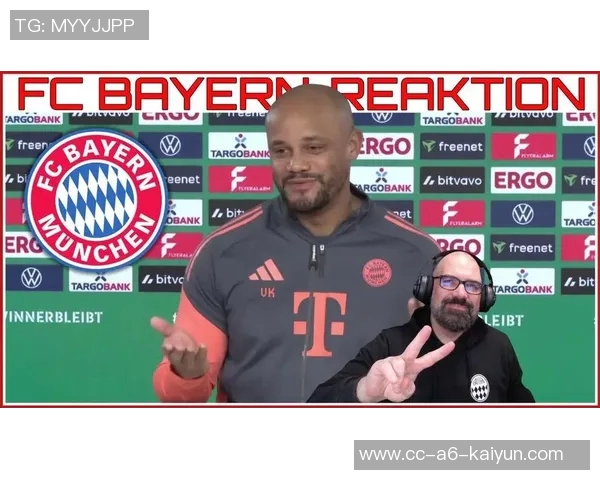 德国杯形势严峻孔帕尼坚定依赖主力阵容迎战科隆